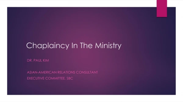 Chaplaincy In The Ministry