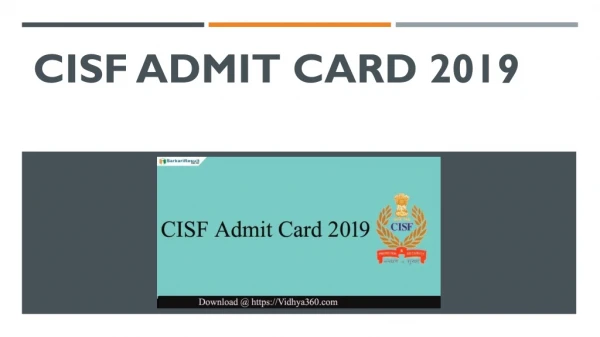 CISF Admit Card 2019 | Download CISF Constable/ Tradesman Call Letter