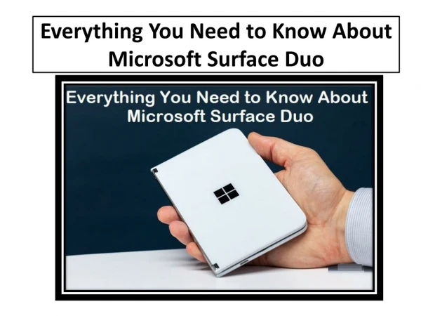 Everything You Need to Know About Microsoft Surface Duo