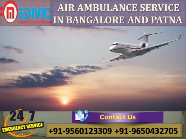 Get Unbelievable Emergency Care Air Ambulance Service in Bangalore by Medivic
