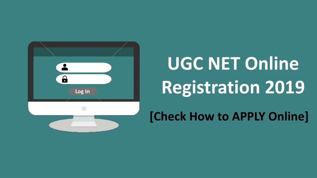 ugc net online registration 2019
