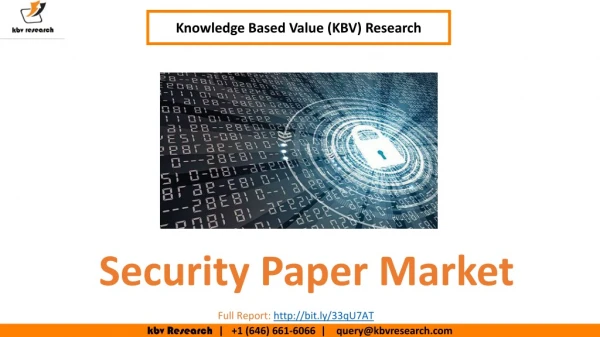 Security Paper Market Size- KBV Research