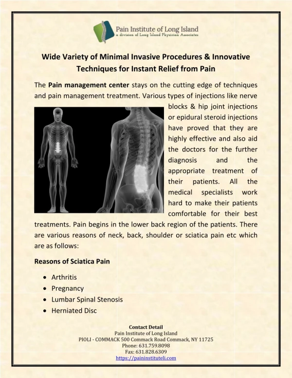 Wide Variety of Minimal Invasive Procedures & Innovative Techniques for Instant Relief from Pain