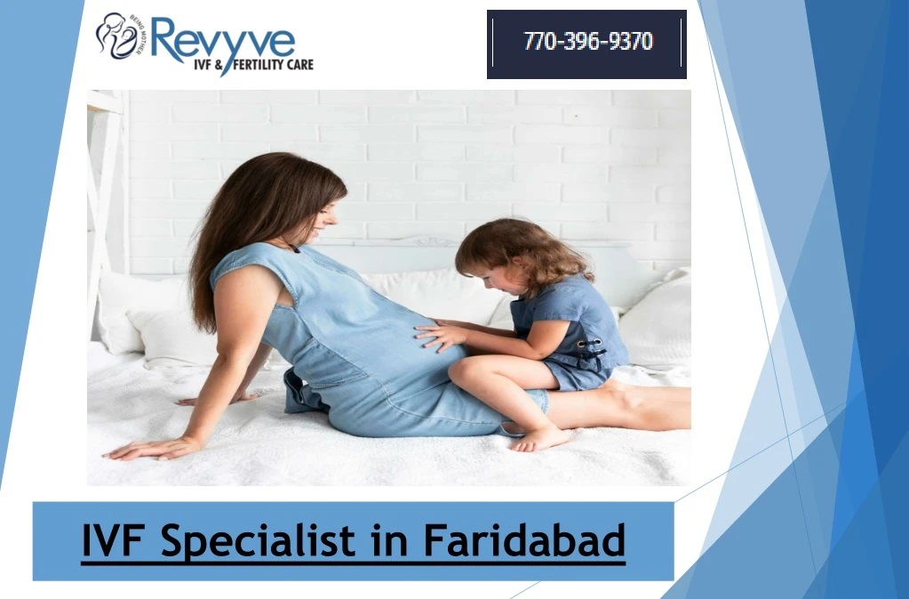 ivf specialist in faridabad