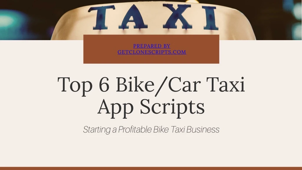 top 6 bike car taxi app scripts