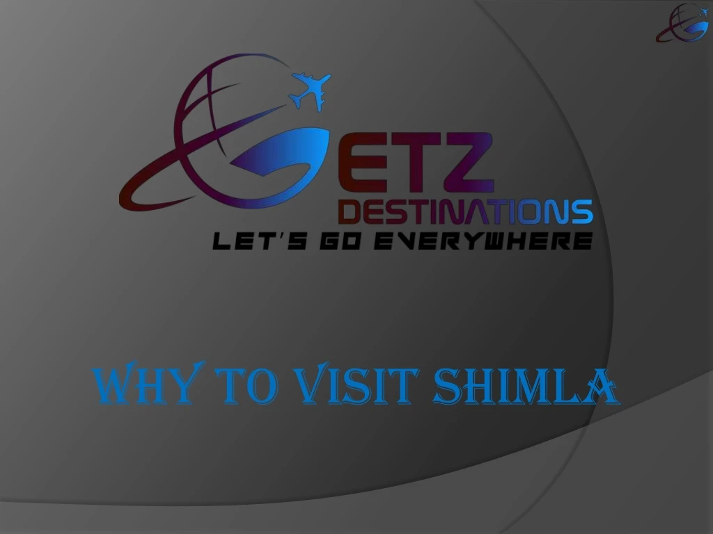 why to visit shimla