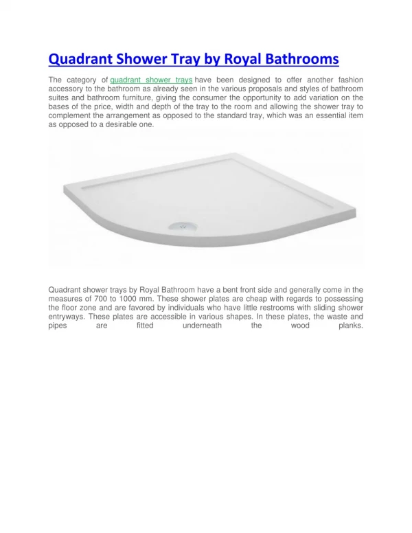 Quadrant Shower Tray by Royal Bathrooms