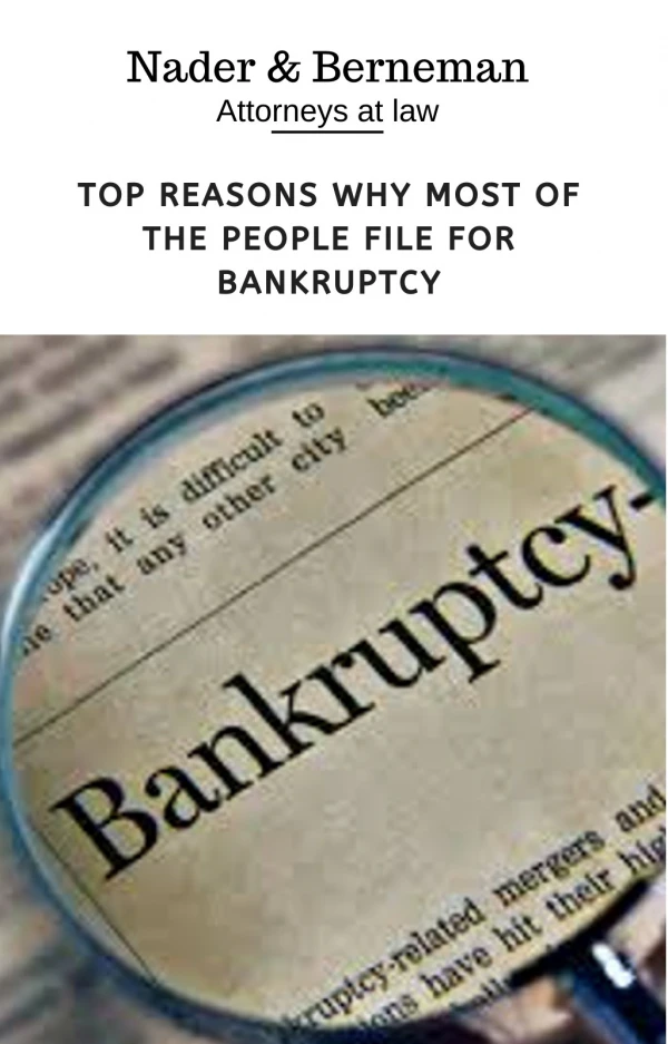 Top Reasons Why Most of the People File for Bankruptcy