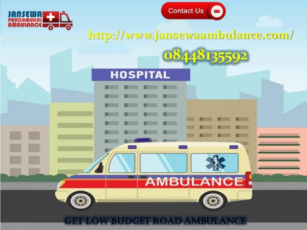 Utilize Ground Ambulance Service in Ranchi and Patna with ICU Specialist