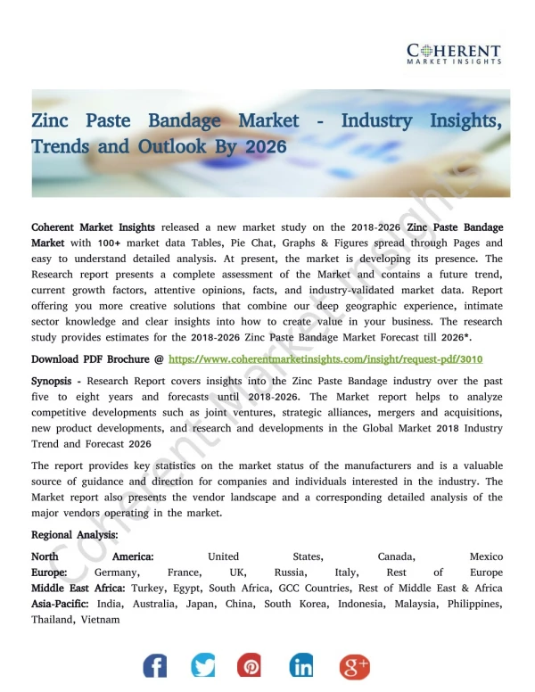 Zinc Paste Bandage Market - Industry Insights, Trends and Outlook By 2026