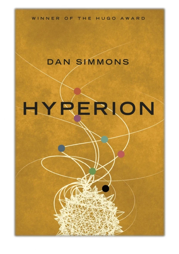 [PDF] Free Download Hyperion By Dan Simmons