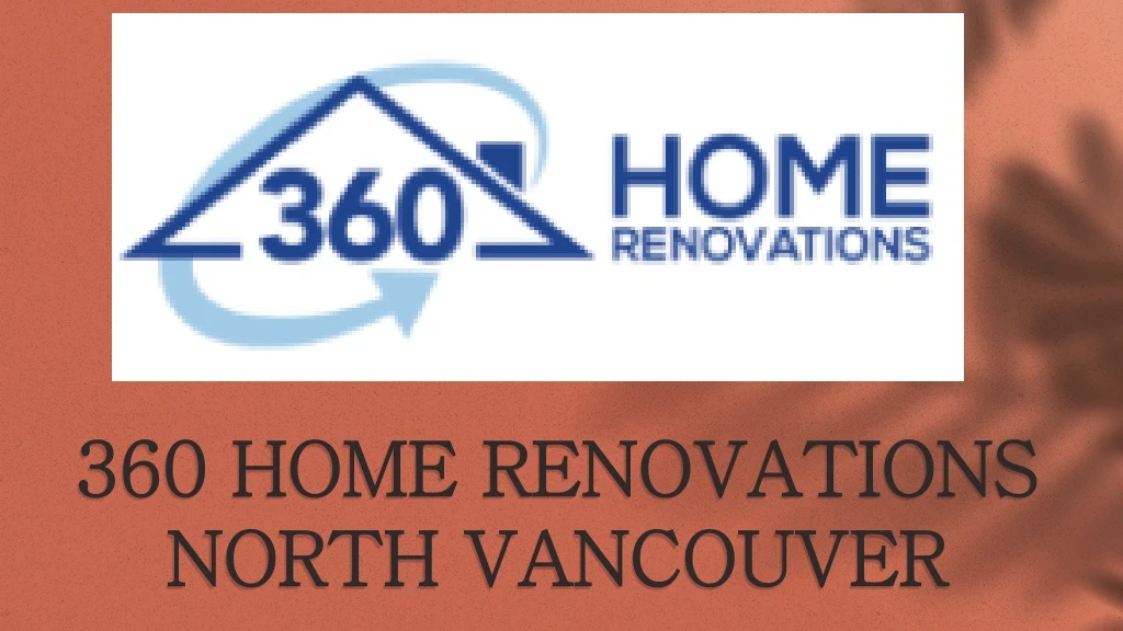 360 home renovations 360 home renovations north