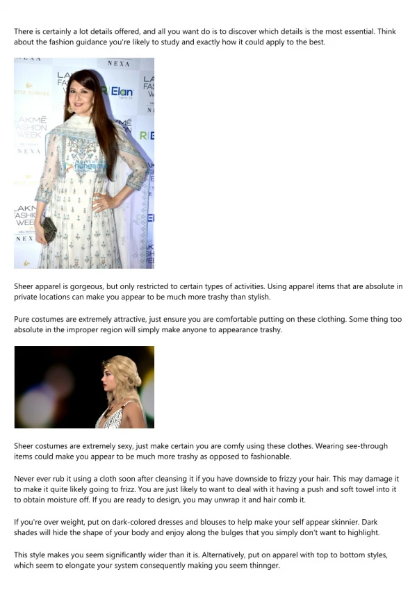 Turn out to be Your Own Fashion Diva - Excellent Suggestions For You!