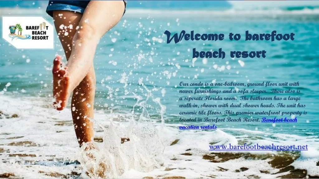 welcome to barefoot beach resort