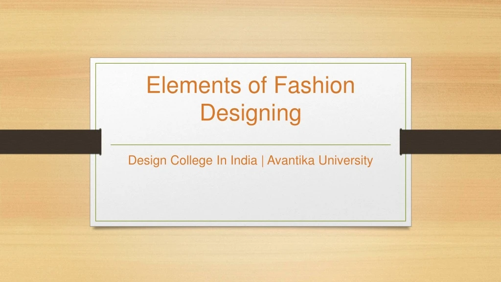 elements of fashion designing