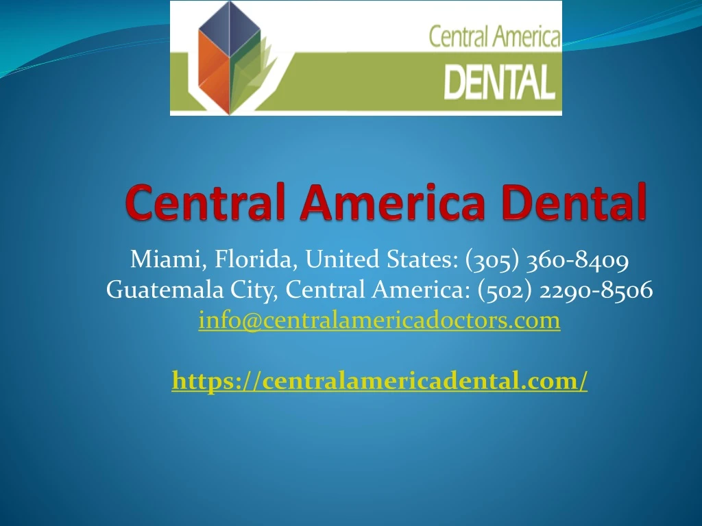 central america dental