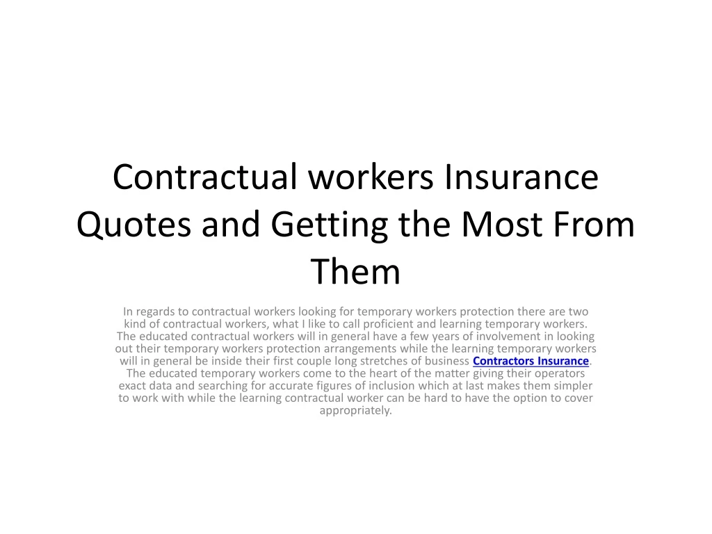contractual workers insurance quotes and getting the most from them
