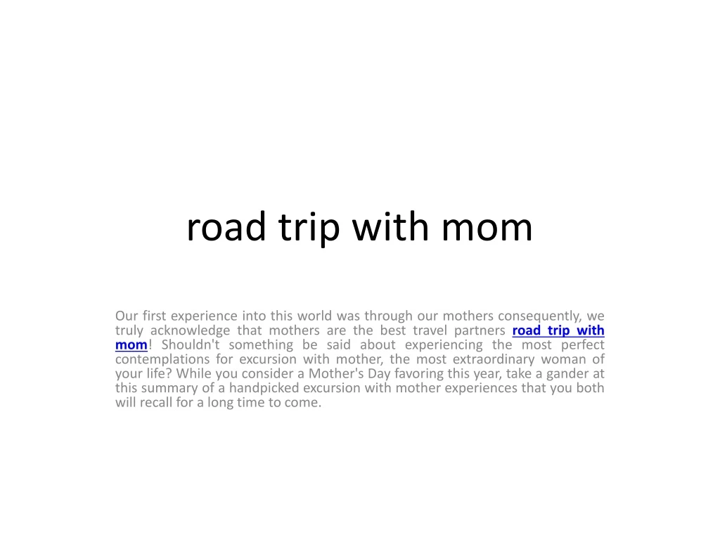 road trip with mom