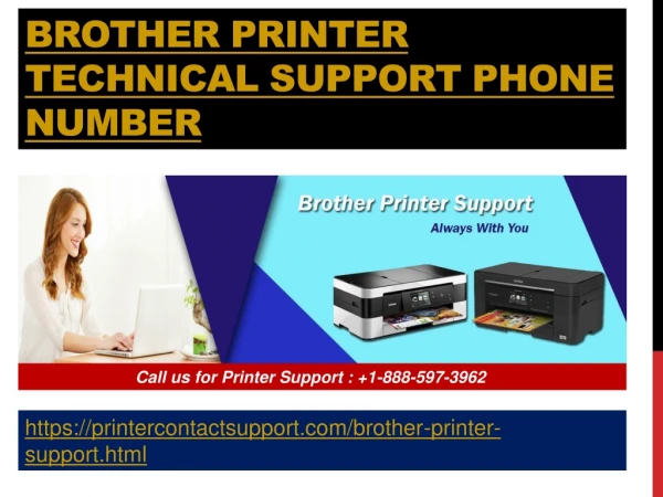 Brother Printer Support Number 1-888-597-3962
