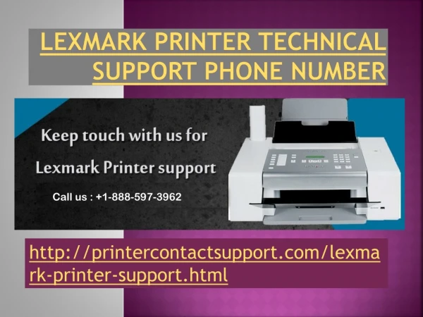 Lexmark Printer Technical Support Number 1-888-597-3962