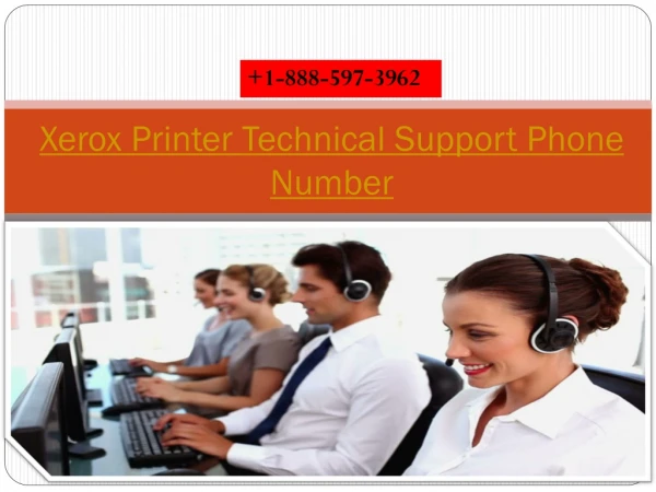Xerox Printer Technical Support Number 1-888-597-3962