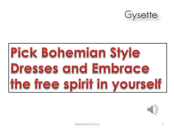 Pick Bohemian Style Dresses and Embrace the free spirit in yourself