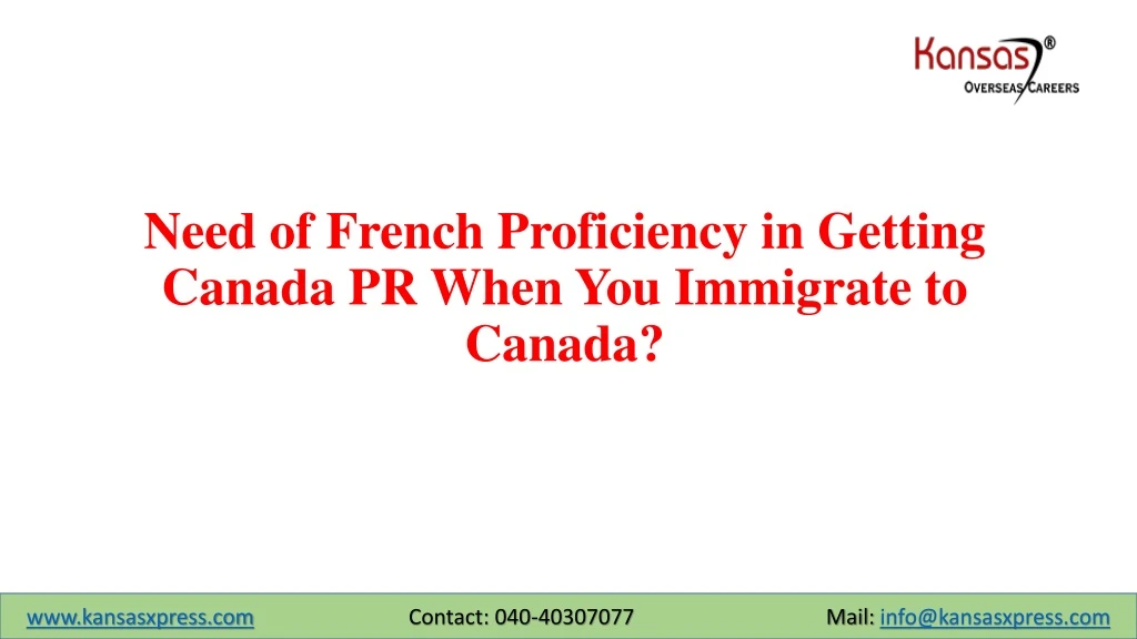 need of french proficiency in getting canada pr when you immigrate to canada