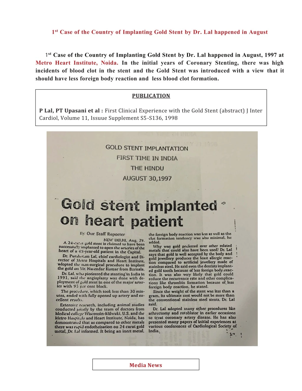 1 st case of the country of implanting gold stent