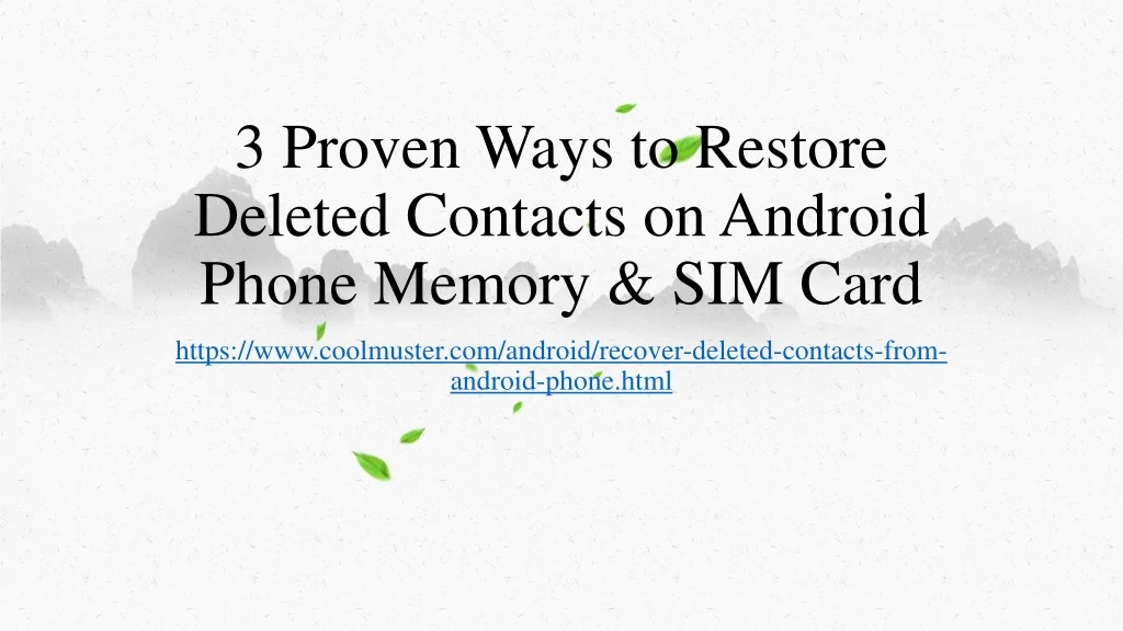 3 proven ways to restore deleted contacts on android phone memory sim card