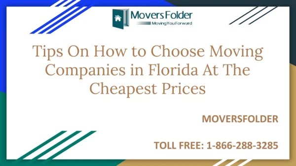 Tips to Choose The Cheapest Moving Companies in Florida