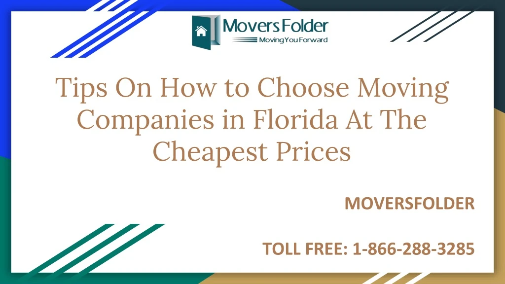 tips on how to choose moving companies in florida at the cheapest prices