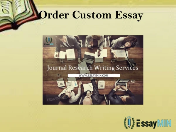 Order Custom Essay from EssayMin