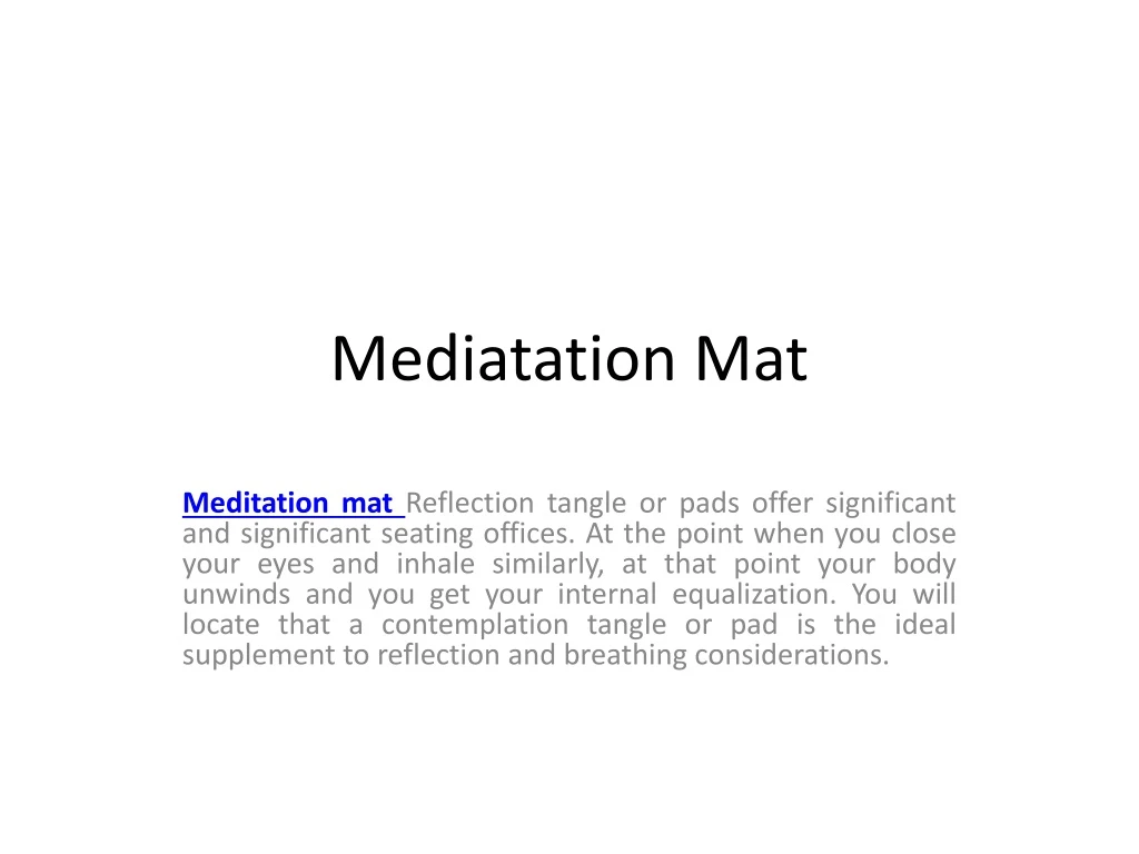 mediatation mat