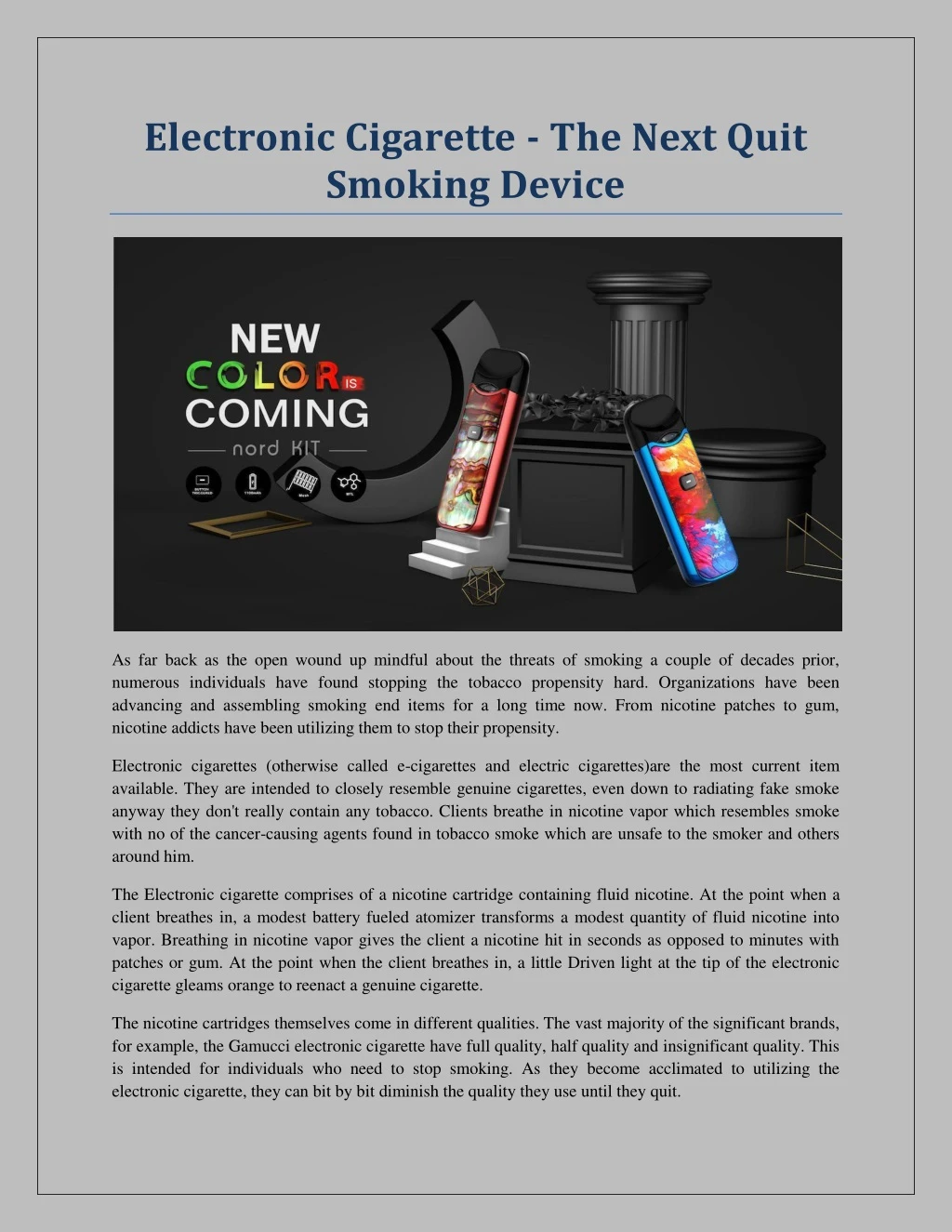 electronic cigarette the next quit smoking device