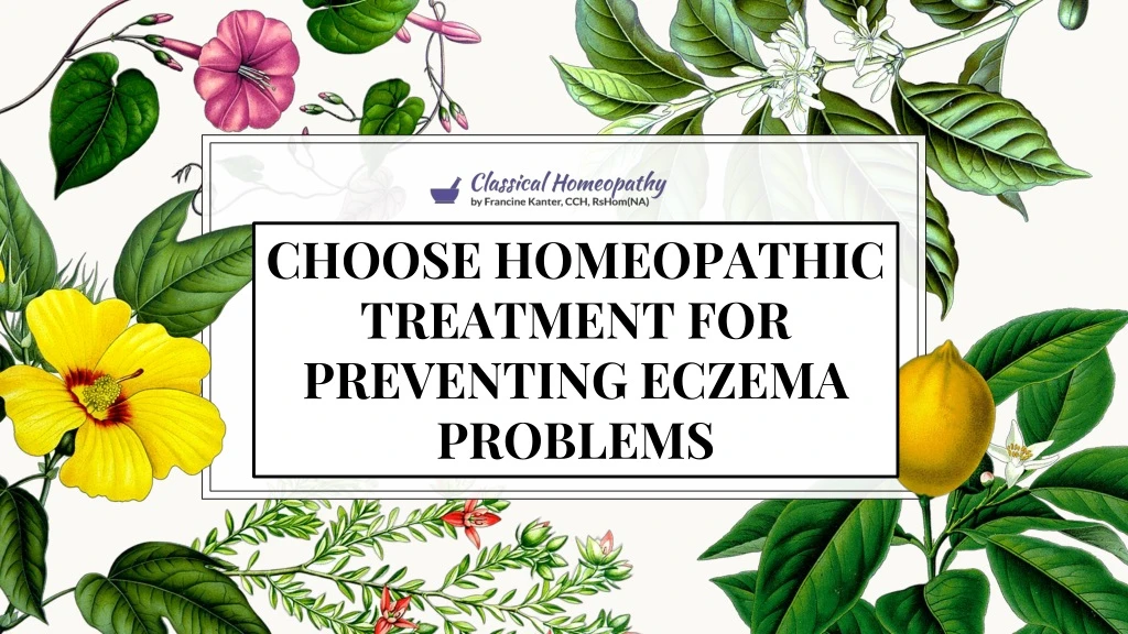 choose homeopathic treatment for preventing eczema problems