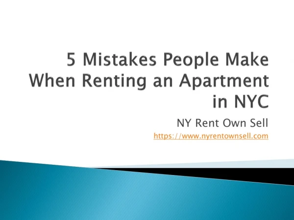 5 Mistakes People Make When Renting an Apartment in NYC