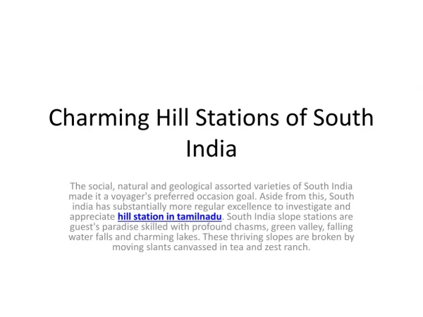 Charming Hill Stations of South India