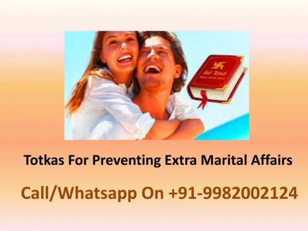 Totkas For Preventing Extra Marital Affairs