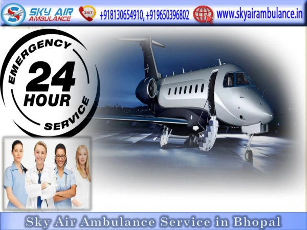 Sky Air Ambulance from Bhopal with Complete Medical Protection