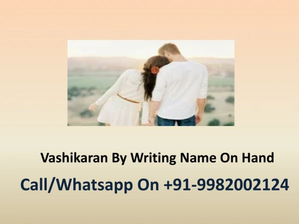 Vashikaran By Writing Name On Hand