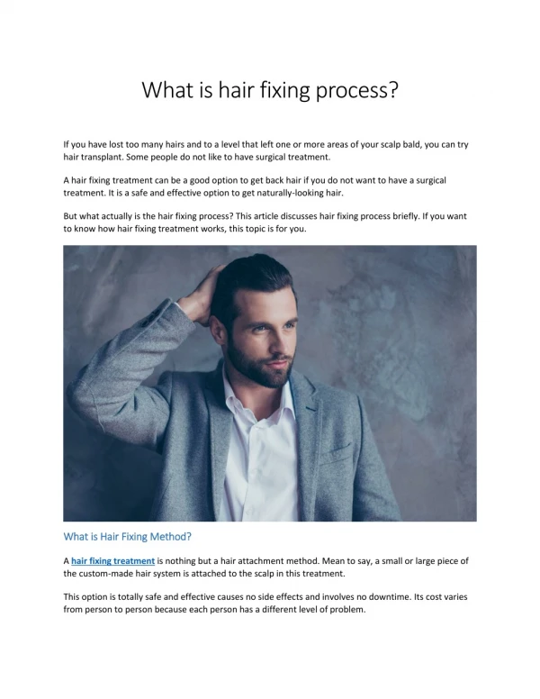 What is hair fixing process?