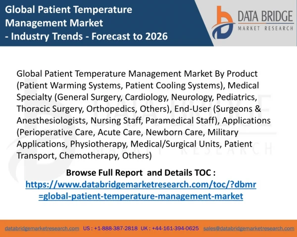 Global Patient Temperature Management Market - Industry Trends - Forecast to 2026