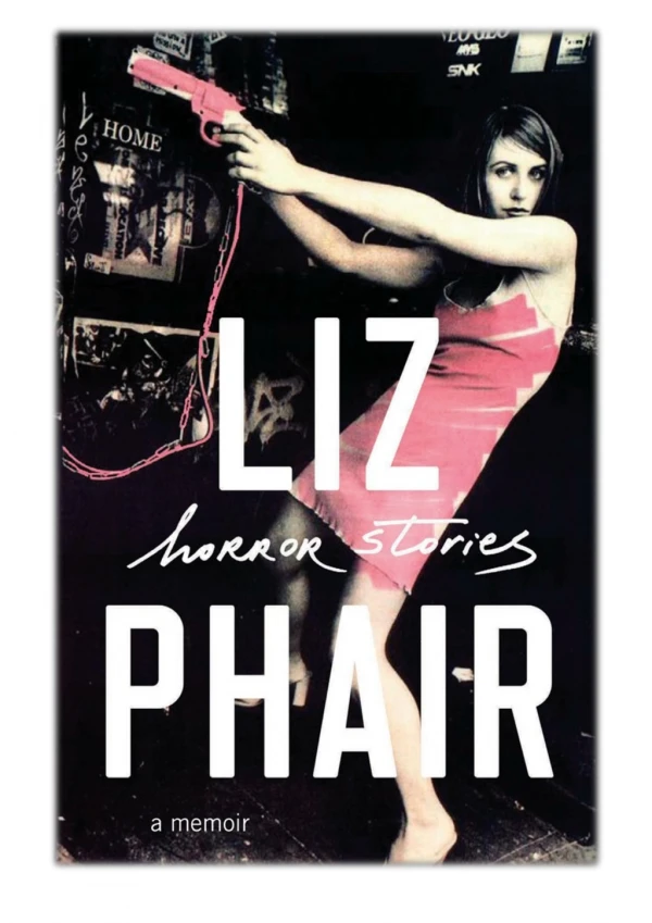 [PDF] Free Download Horror Stories By Liz Phair