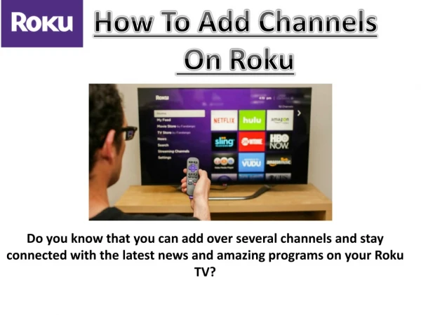 How To Add Channel Roku Device | Roku Setup
