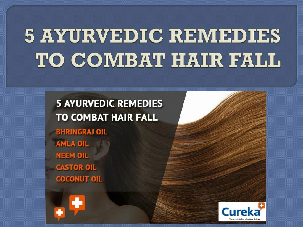 5 ayurvedic remedies to combat hair fall