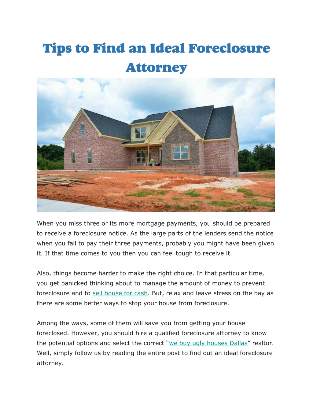 tips to find an ideal foreclosure attorney