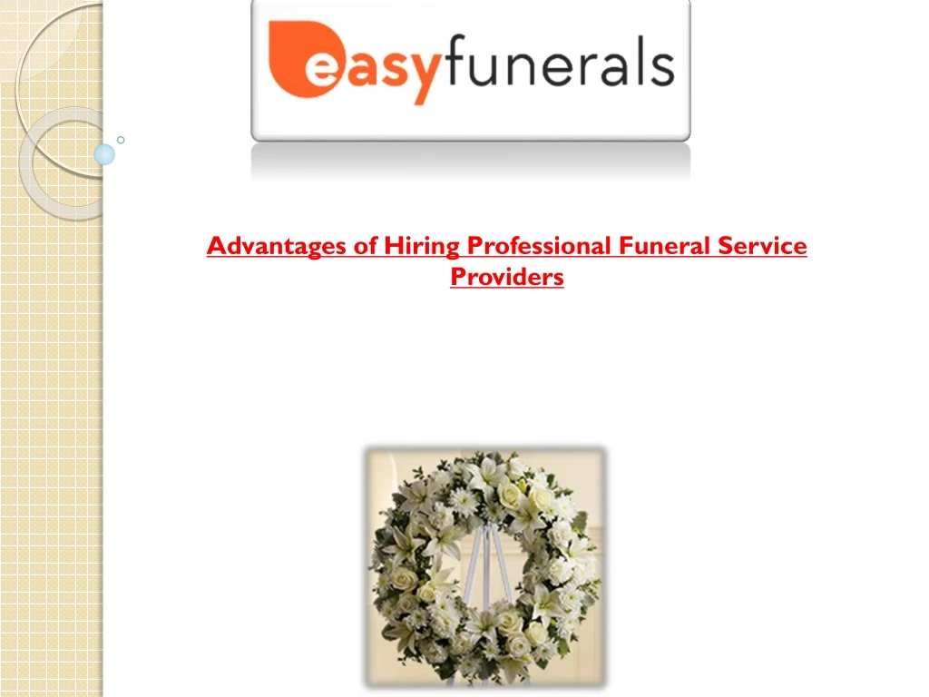 advantages of hiring professional funeral service