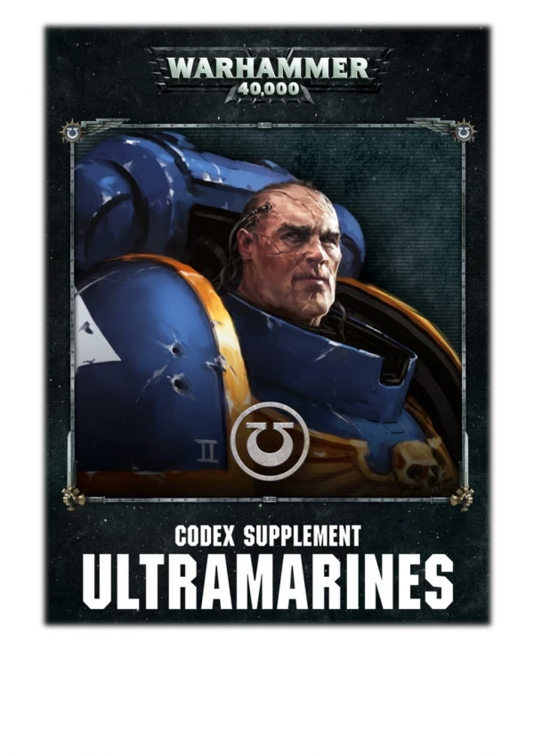 [PDF] Free Download Codex Supplement: Ultramarines (Enhanced Edition) By Games Workshop