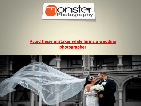 Avoid these mistakes while hiring a wedding photographer