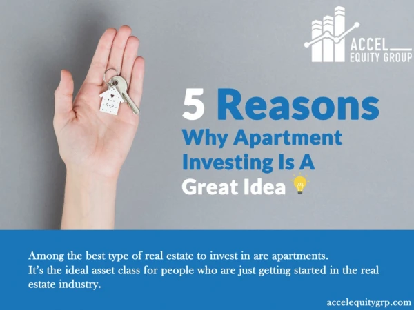 5 Reasons Why Apartment Investing Is A Great Idea